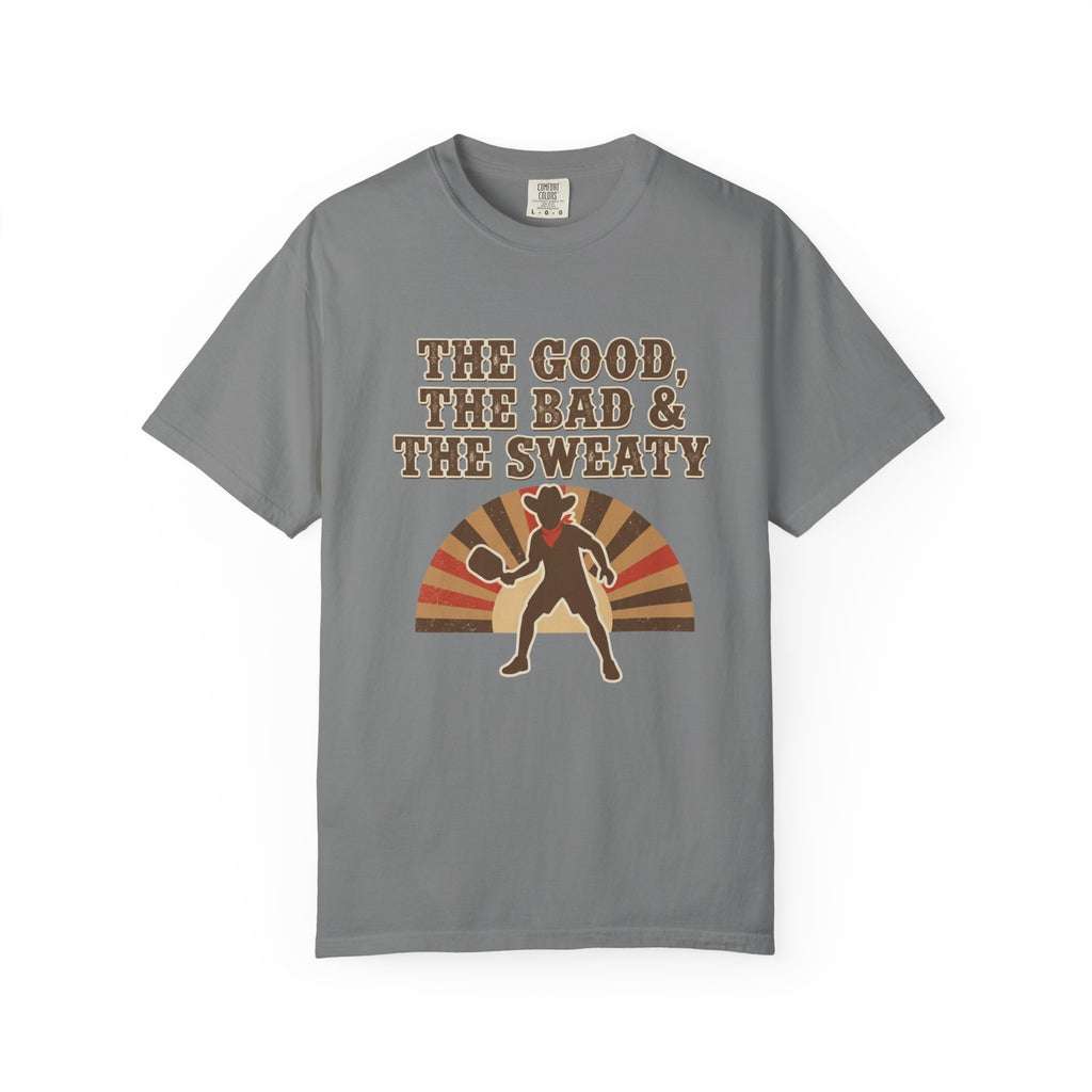 Good Bad Sweaty Pickleball T-Shirt