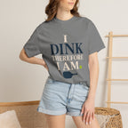 Dink Therefore I Am T-Shirt
