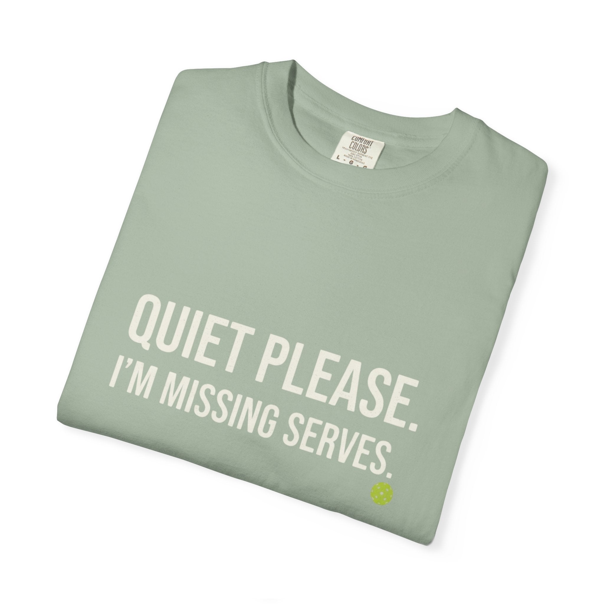 Quiet Please Missing Serves T-Shirt