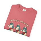 First Coffee Then Dink T-Shirt