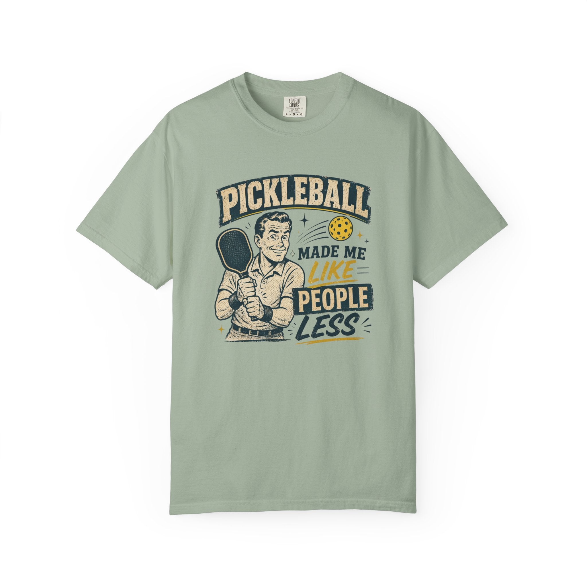 Like People Less Pickleball T-Shirt