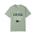 Dink Therefore I Am T-Shirt