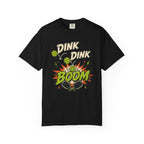 Dink Dink Dink Boom T-Shirt
