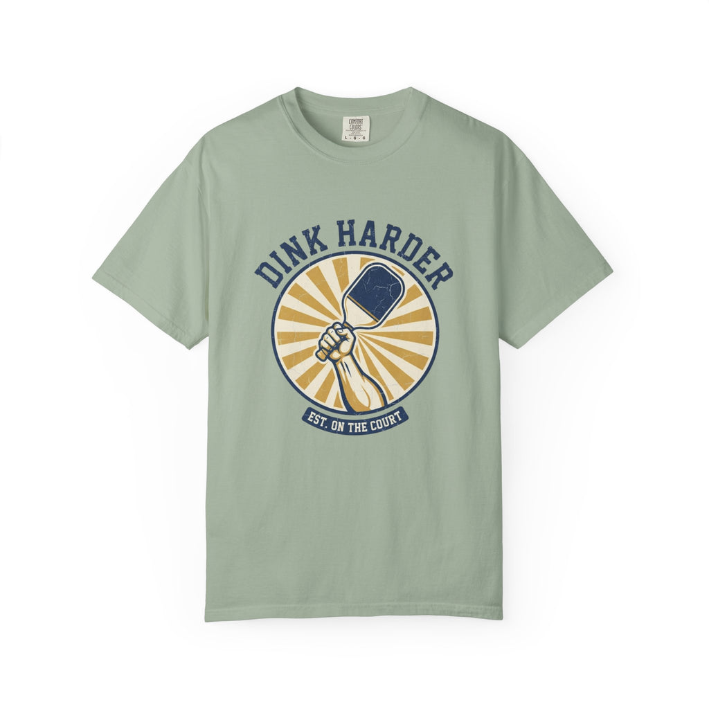 Dink Harder Pickleball T-Shirt