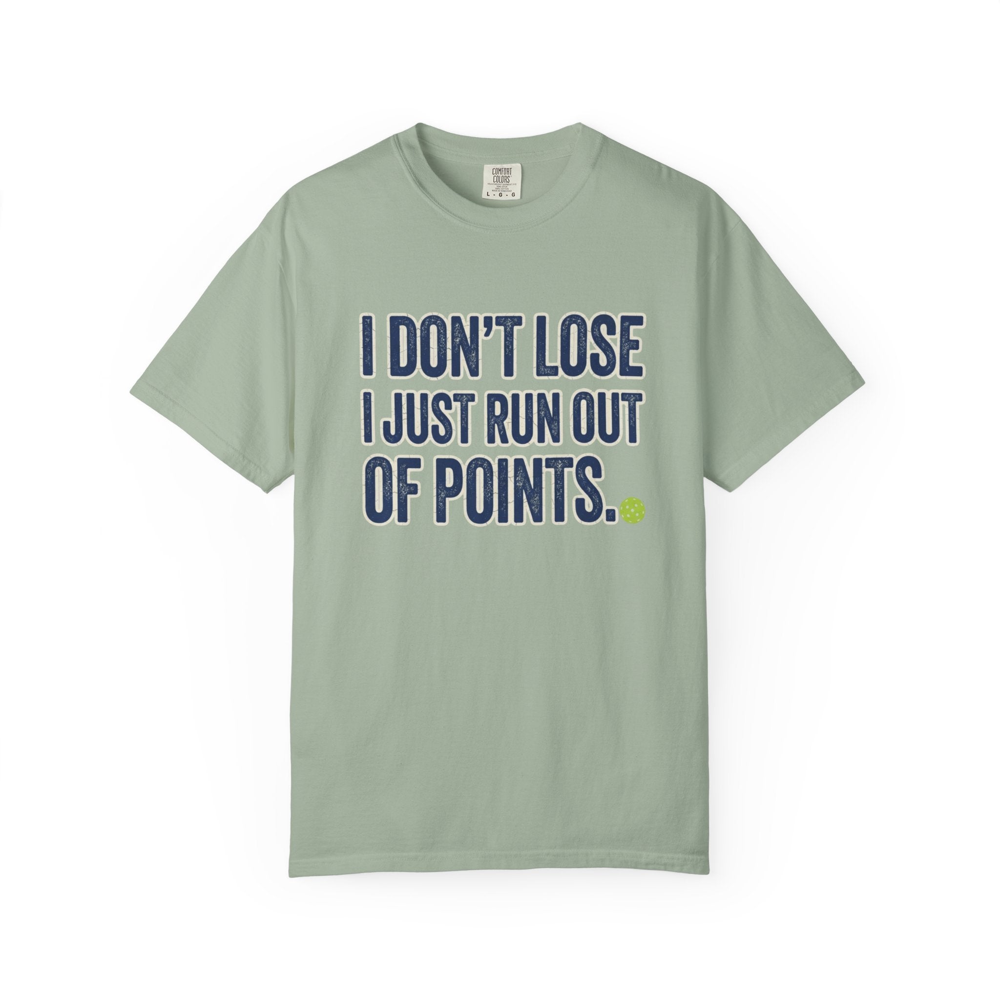 Pickleball Out Of Points T-Shirt