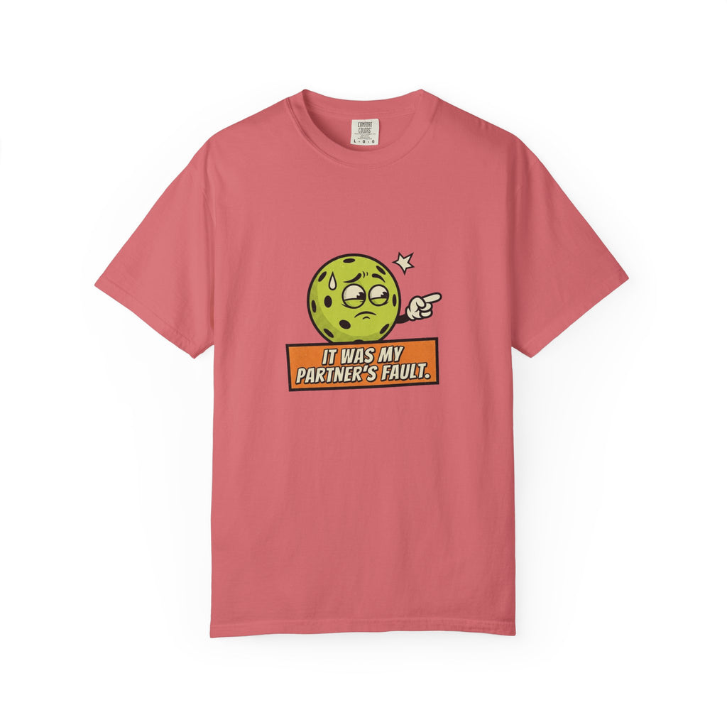 Pickleball Partner's Fault T-Shirt