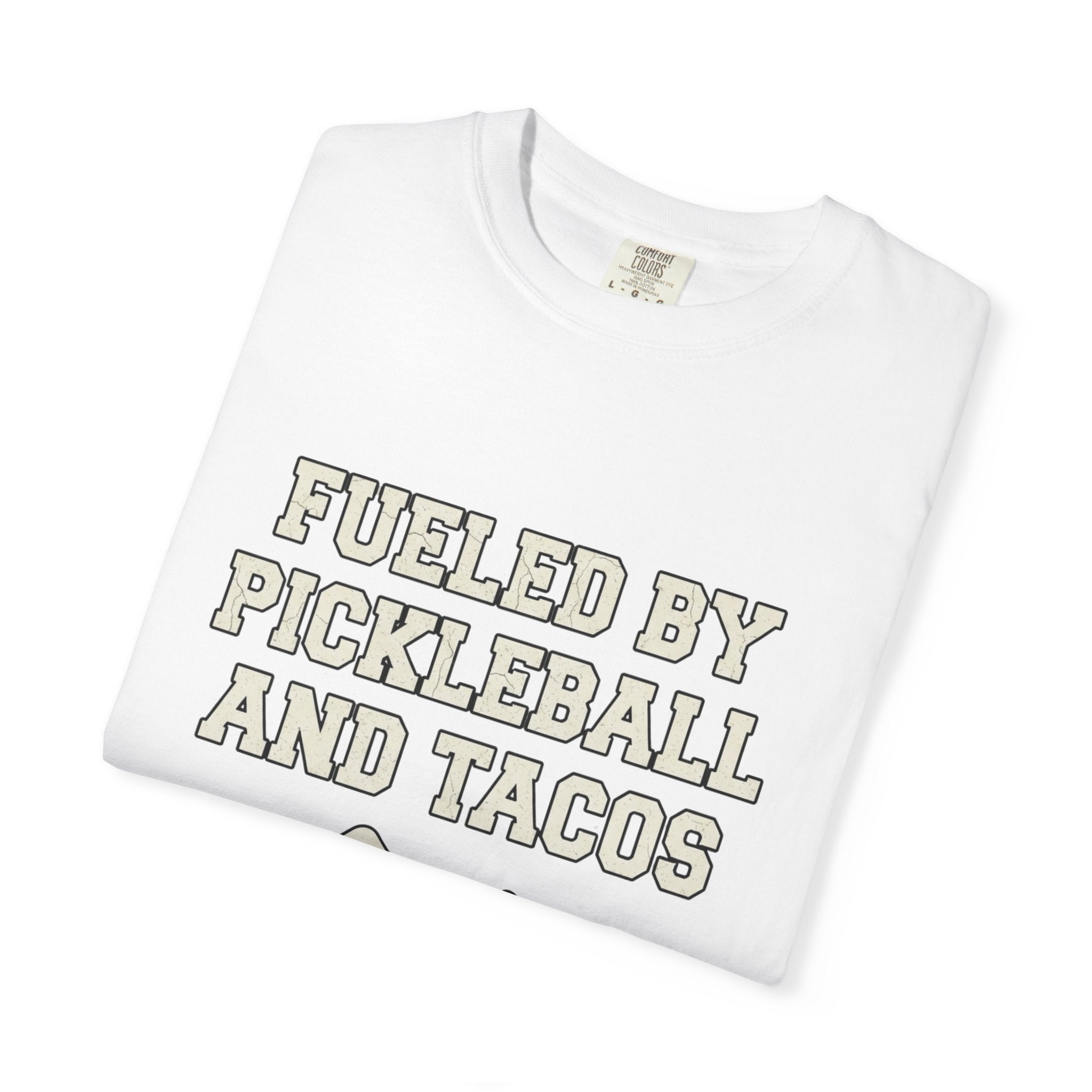 Fueled By Pickleball Tacos T-Shirt