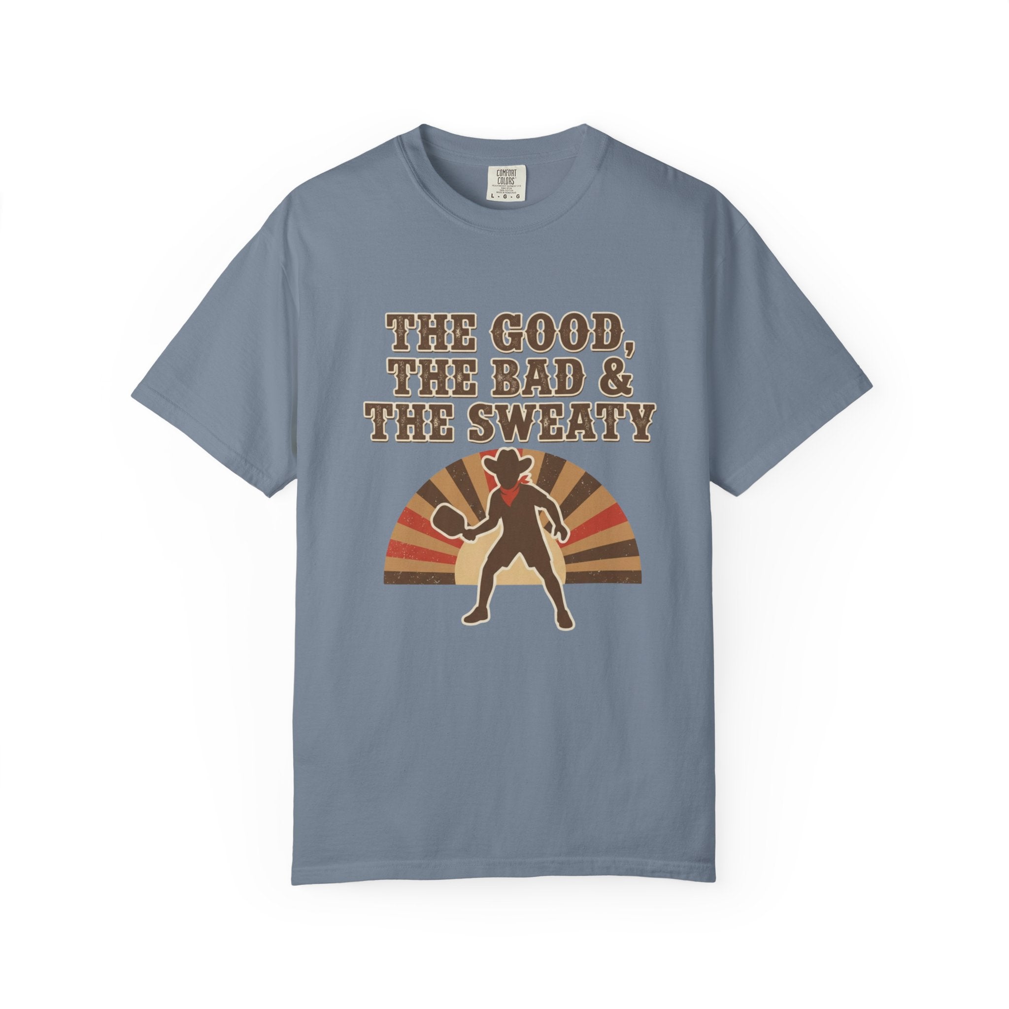 Good Bad Sweaty Pickleball T-Shirt