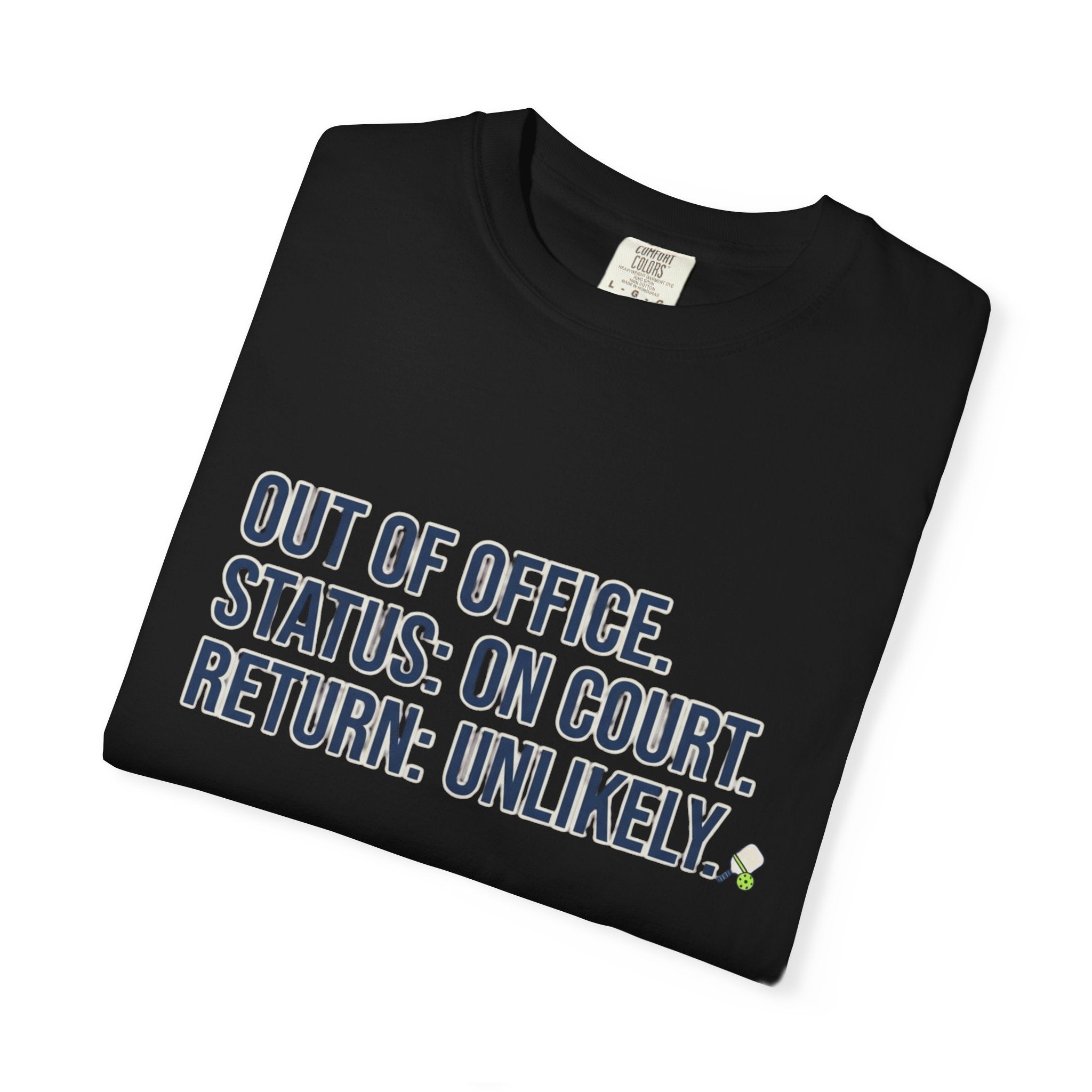 Return Unlikely Pickleball T-Shirt