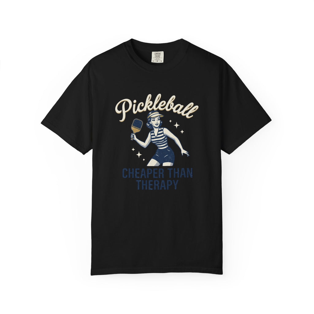 Pickleball Cheaper Than Therapy T-Shirt