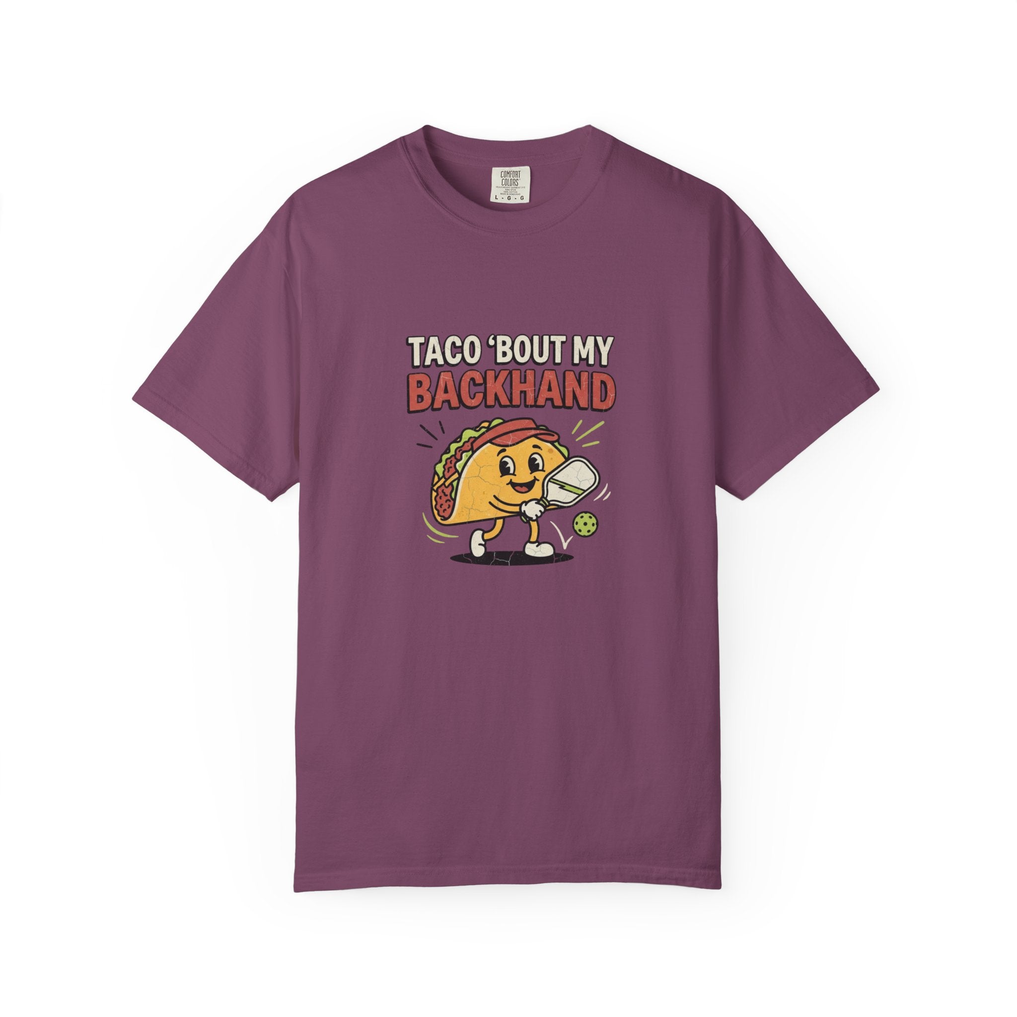 Taco Bout My Backhand T-Shirt