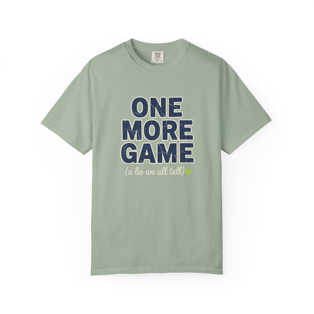 Pickleball One More Game T-Shirt