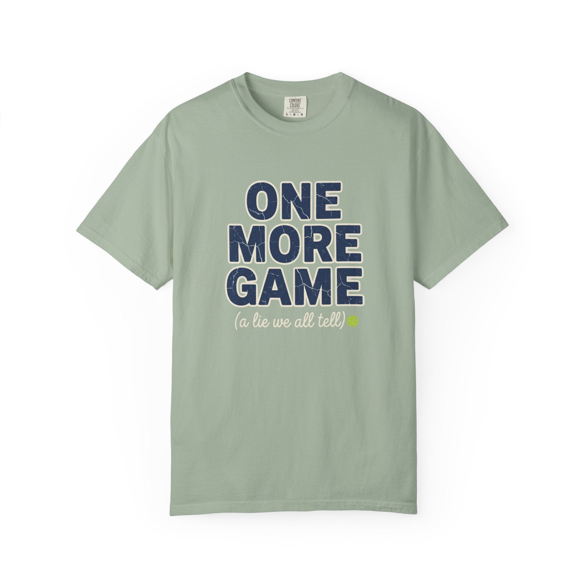 Pickleball One More Game T-Shirt