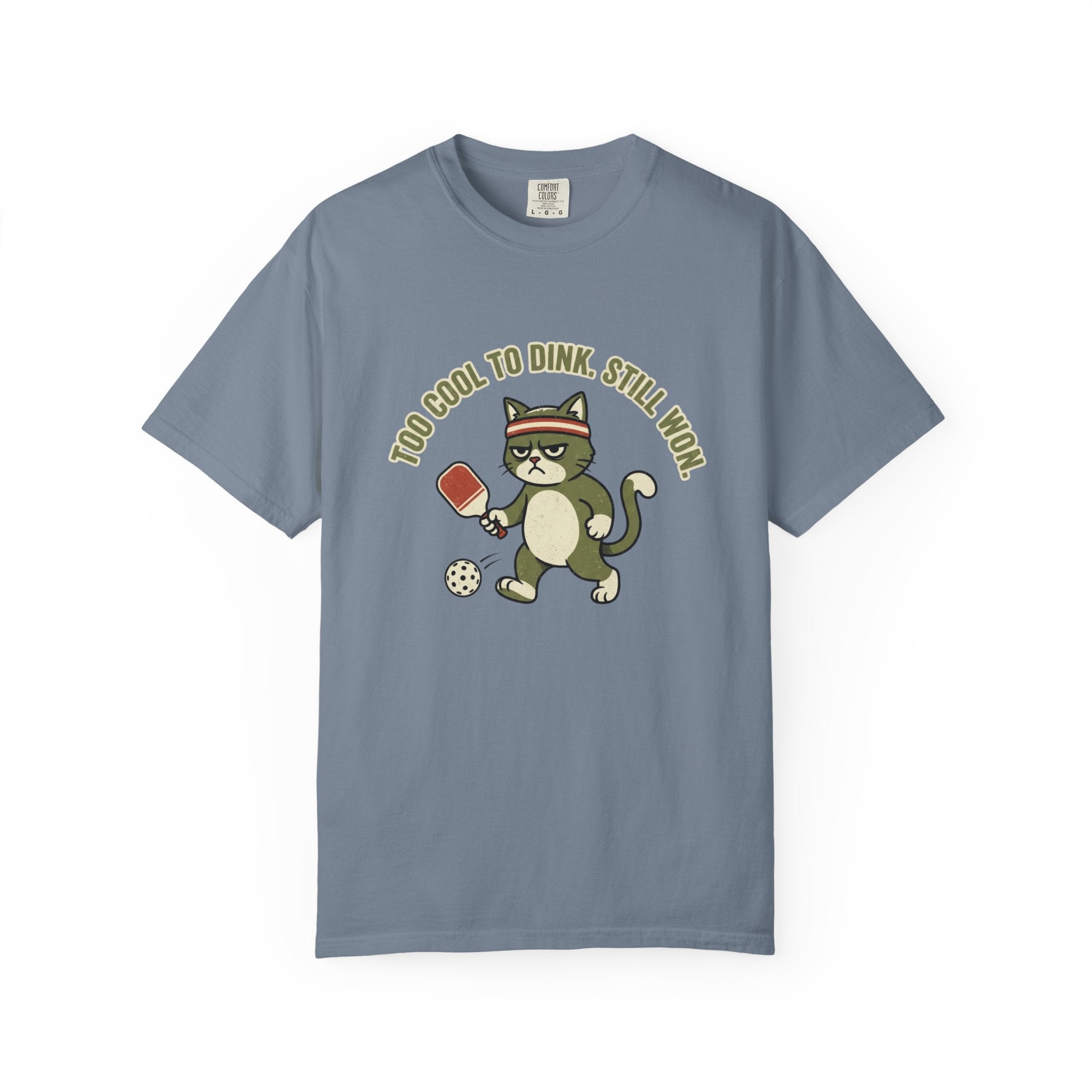 Too Cool To Dink T-Shirt