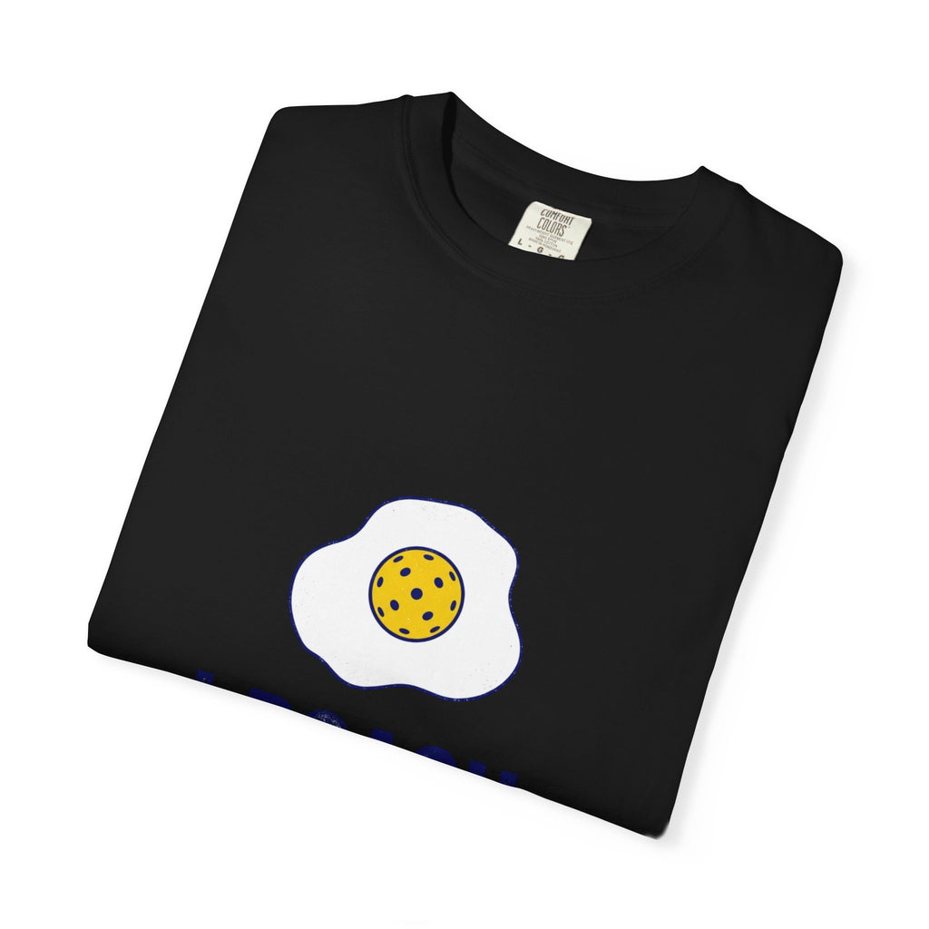 I Poach Pickleball Egg T-Shirt