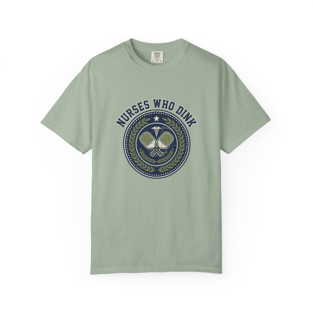 Nurses Who Dink T-Shirt