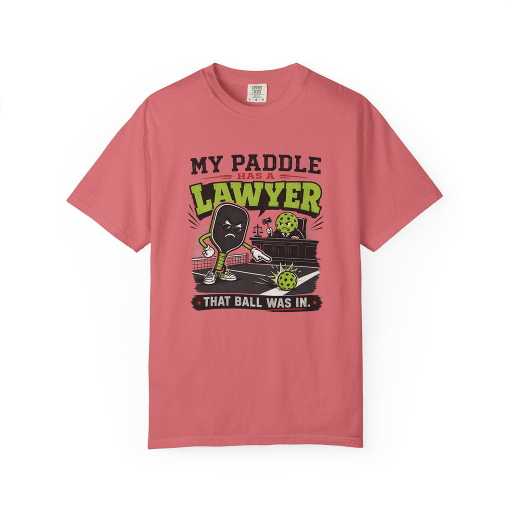 Paddle Has A Lawyer T-Shirt