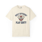 Built Different Play Dirty T-Shirt