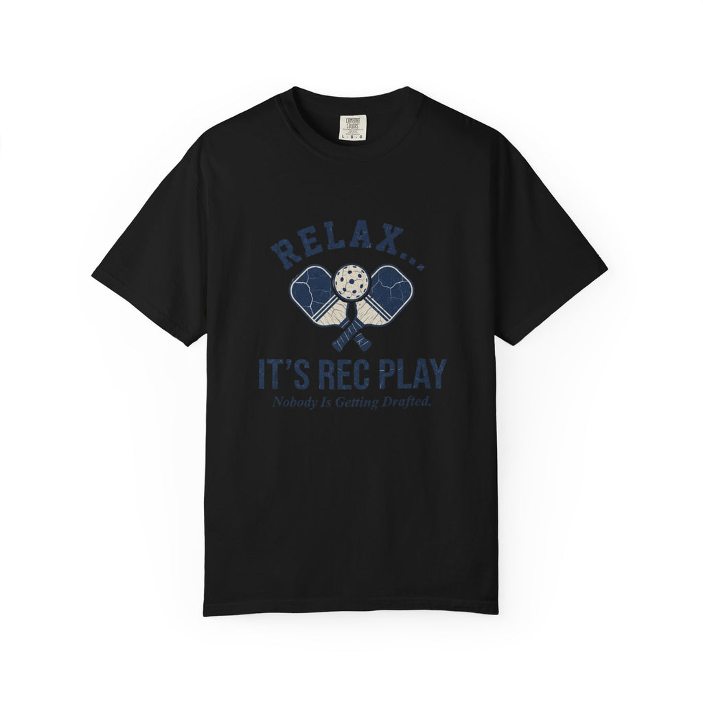 Relax It's Rec Play T-Shirt