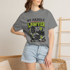 Paddle Has A Lawyer T-Shirt