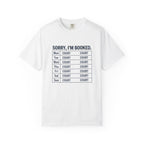 Sorry Im Booked Court T-Shirt
