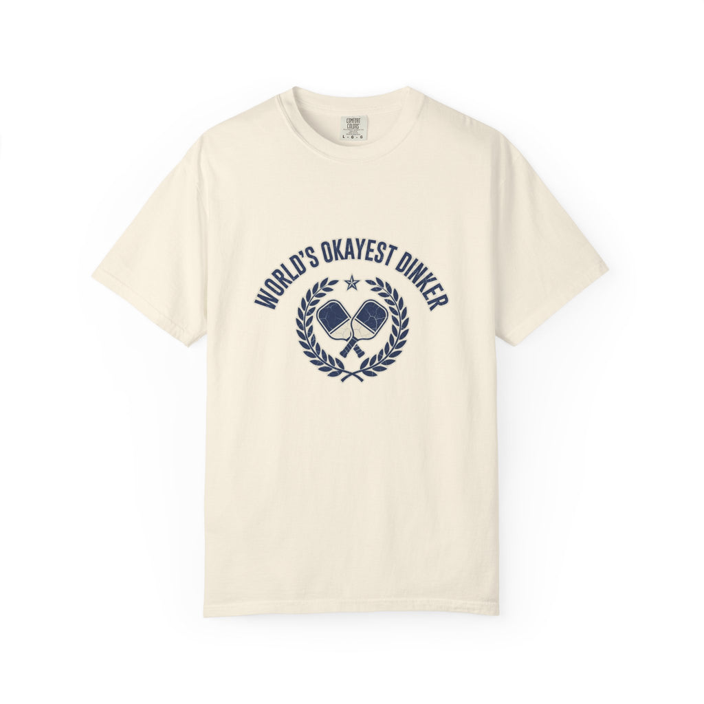 World's Okayest Dinker T-Shirt