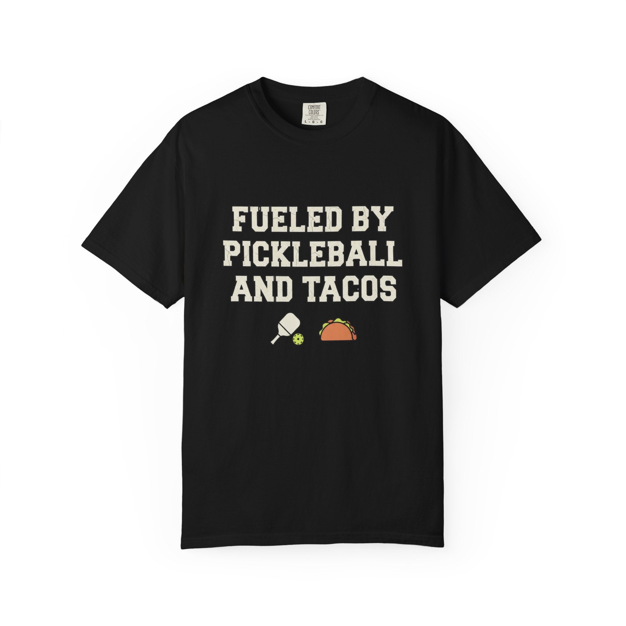 Fueled By Pickleball Tacos T-Shirt