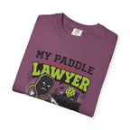 Paddle Has A Lawyer T-Shirt