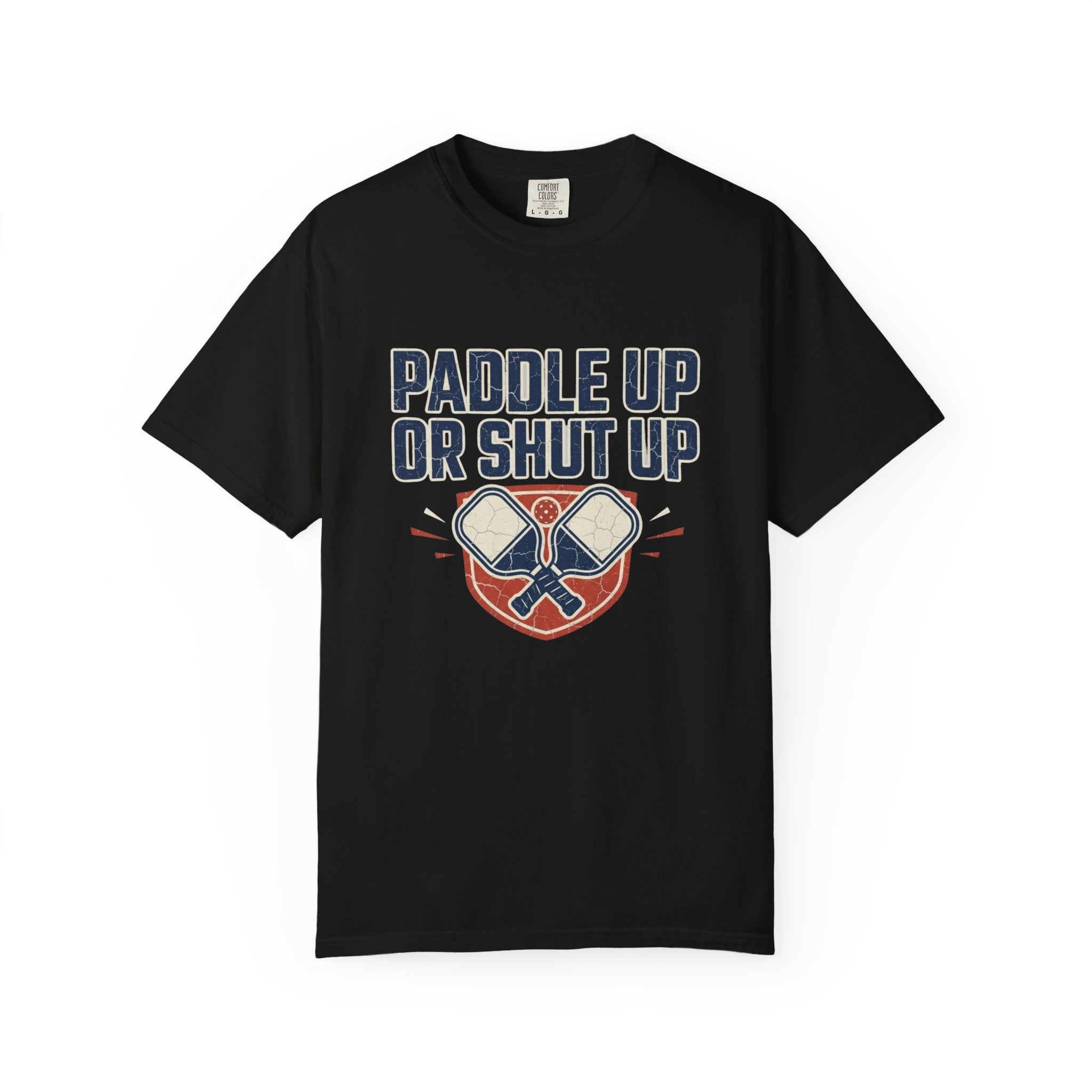 Paddle Up Or Shut Up T-Shirt