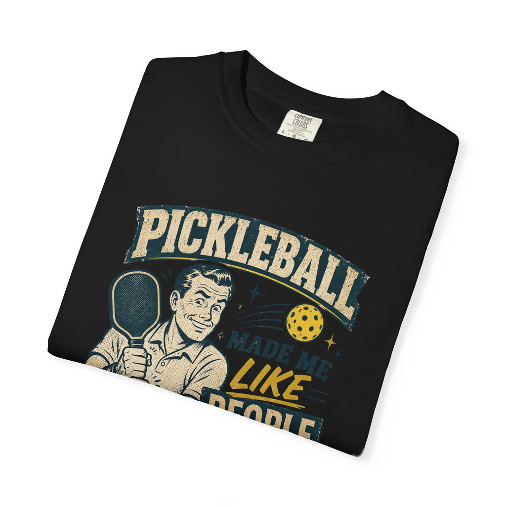 Like People Less Pickleball T-Shirt
