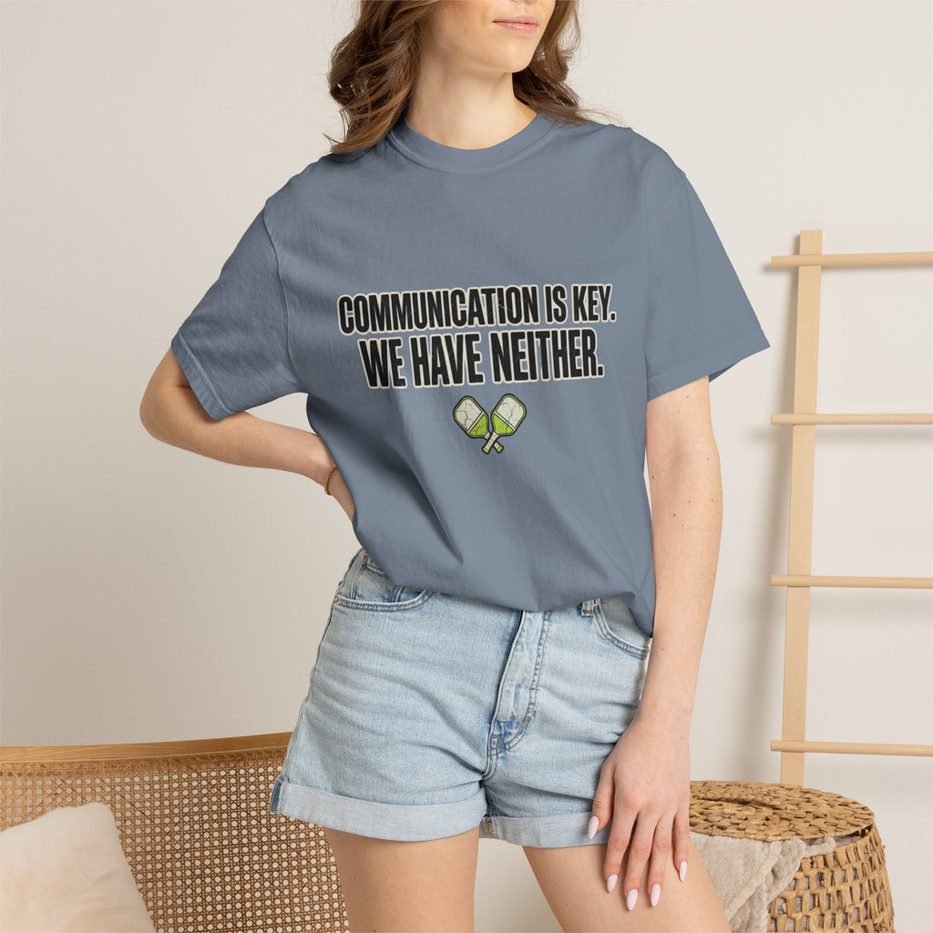 Communication Is Key Pickleball T-Shirt
