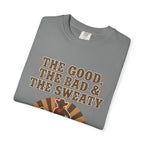 Good Bad Sweaty Pickleball T-Shirt