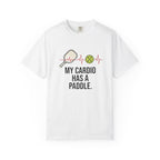 My Cardio Has A Paddle T-Shirt