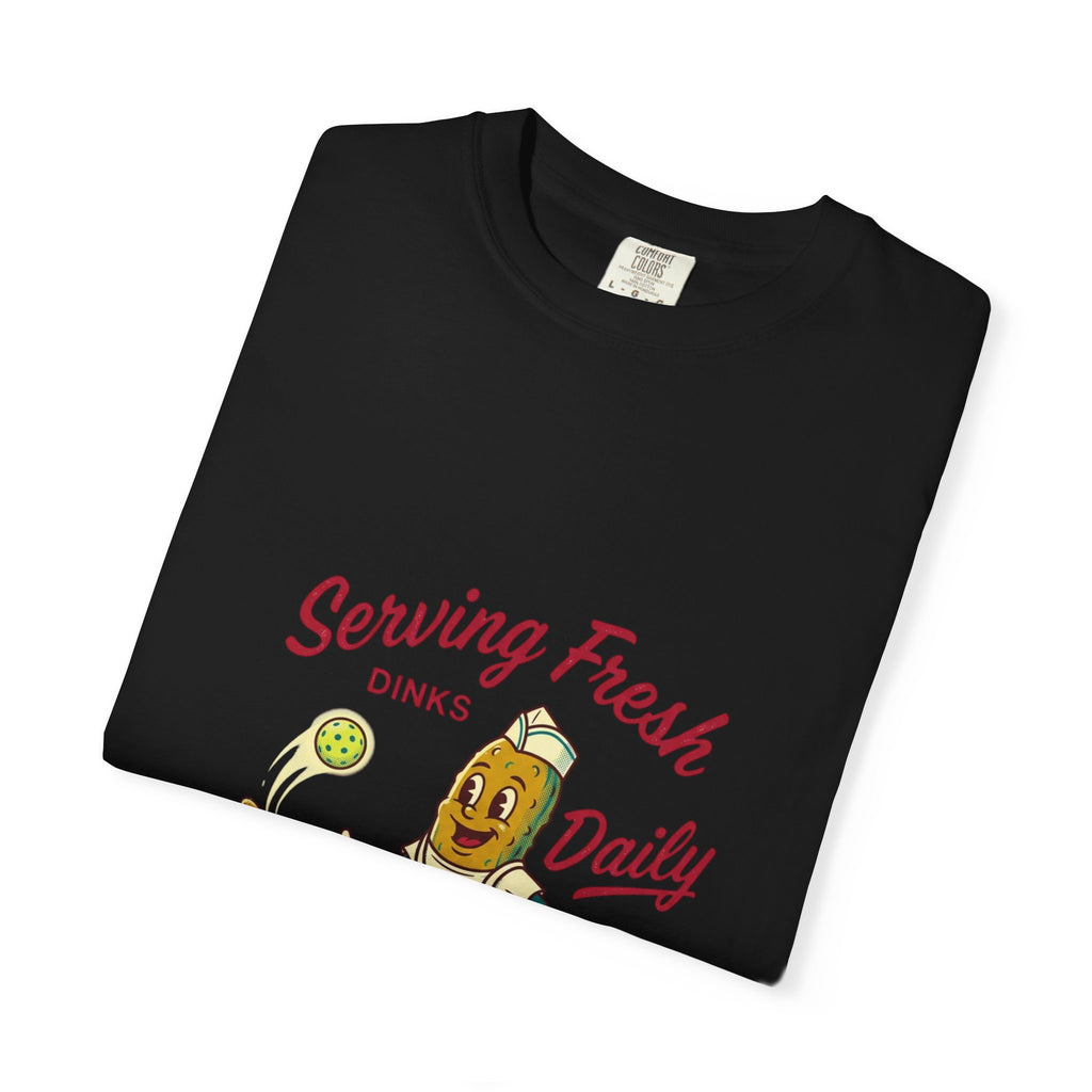 Serving Fresh Dinks T-Shirt
