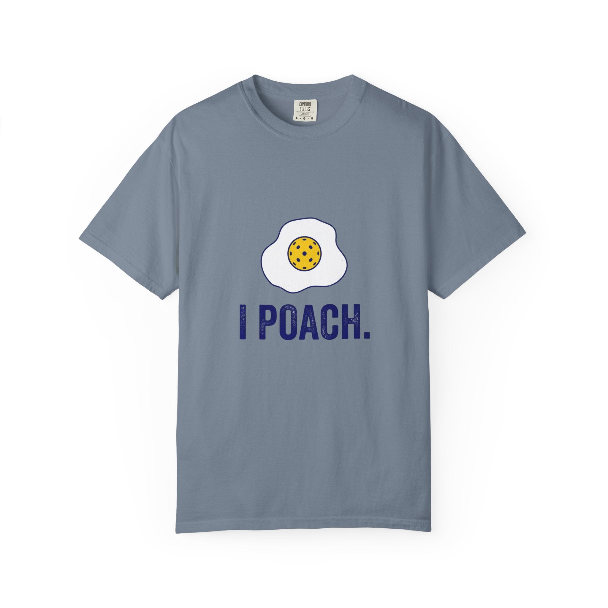 I Poach Pickleball Egg T-Shirt