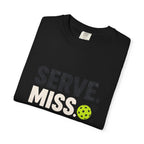 Serve Miss Repeat Pickleball T-Shirt