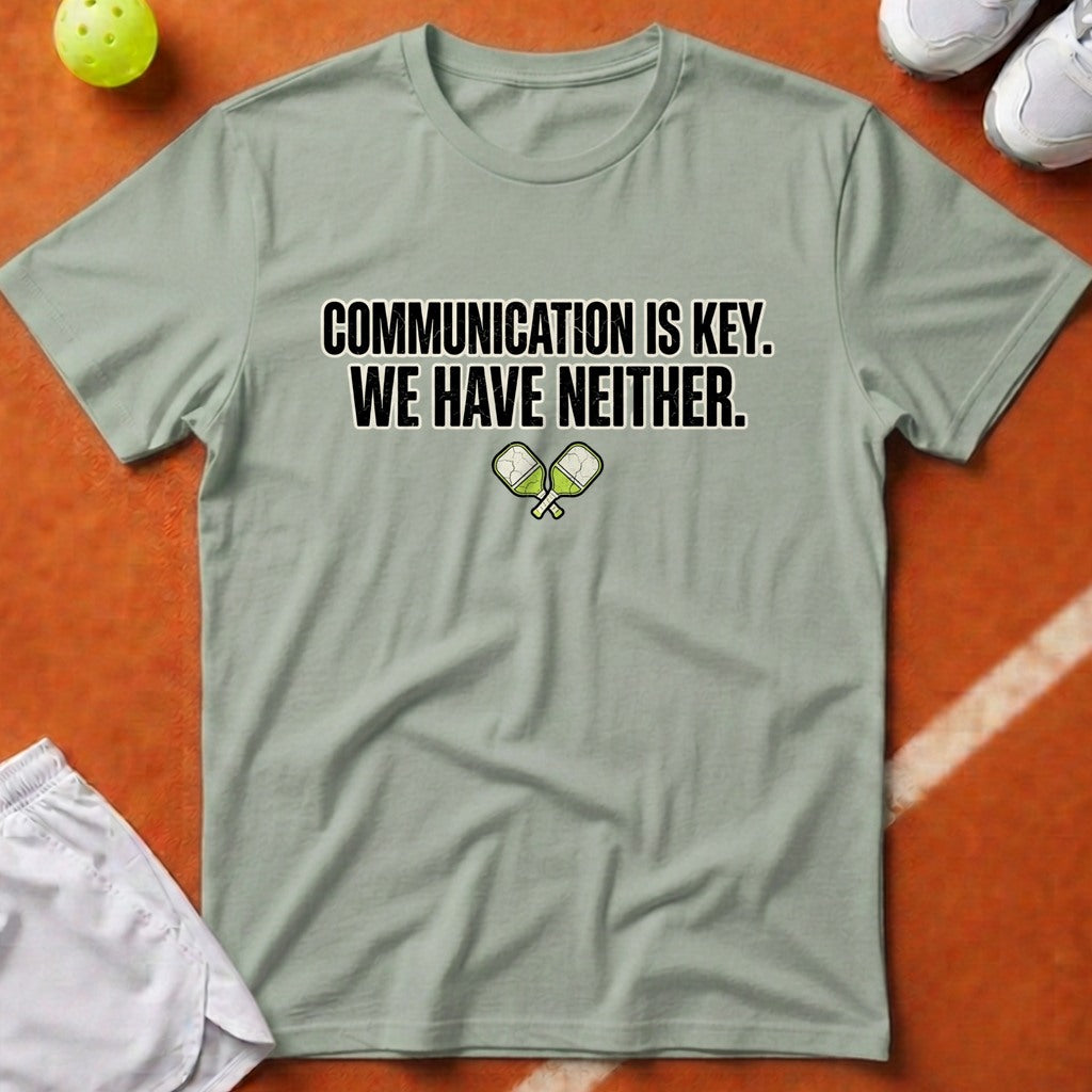 Communication Is Key Pickleball T-Shirt - Bay [20260819223103]