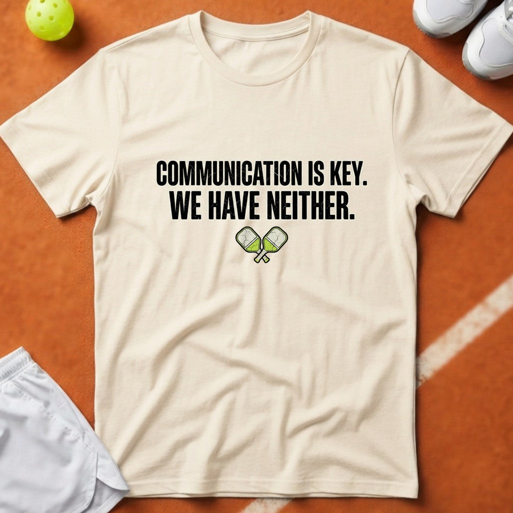 Communication Is Key Pickleball T-Shirt - Ivory [20260819223103]