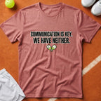 Communication Is Key Pickleball T-Shirt - Watermelon [20260819223103]