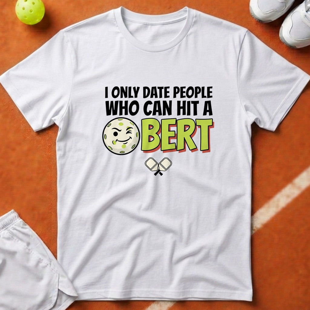 Hit A Bert Pickleball T-Shirt - White [20260819223647]