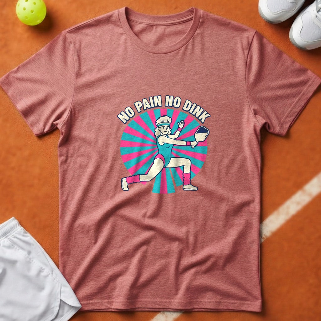 No Pain No Dink T-Shirt - Watermelon [20260819223905]