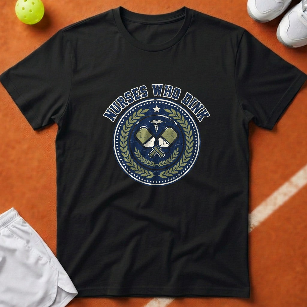 Nurses Who Dink T-Shirt - Black [20260819223923]