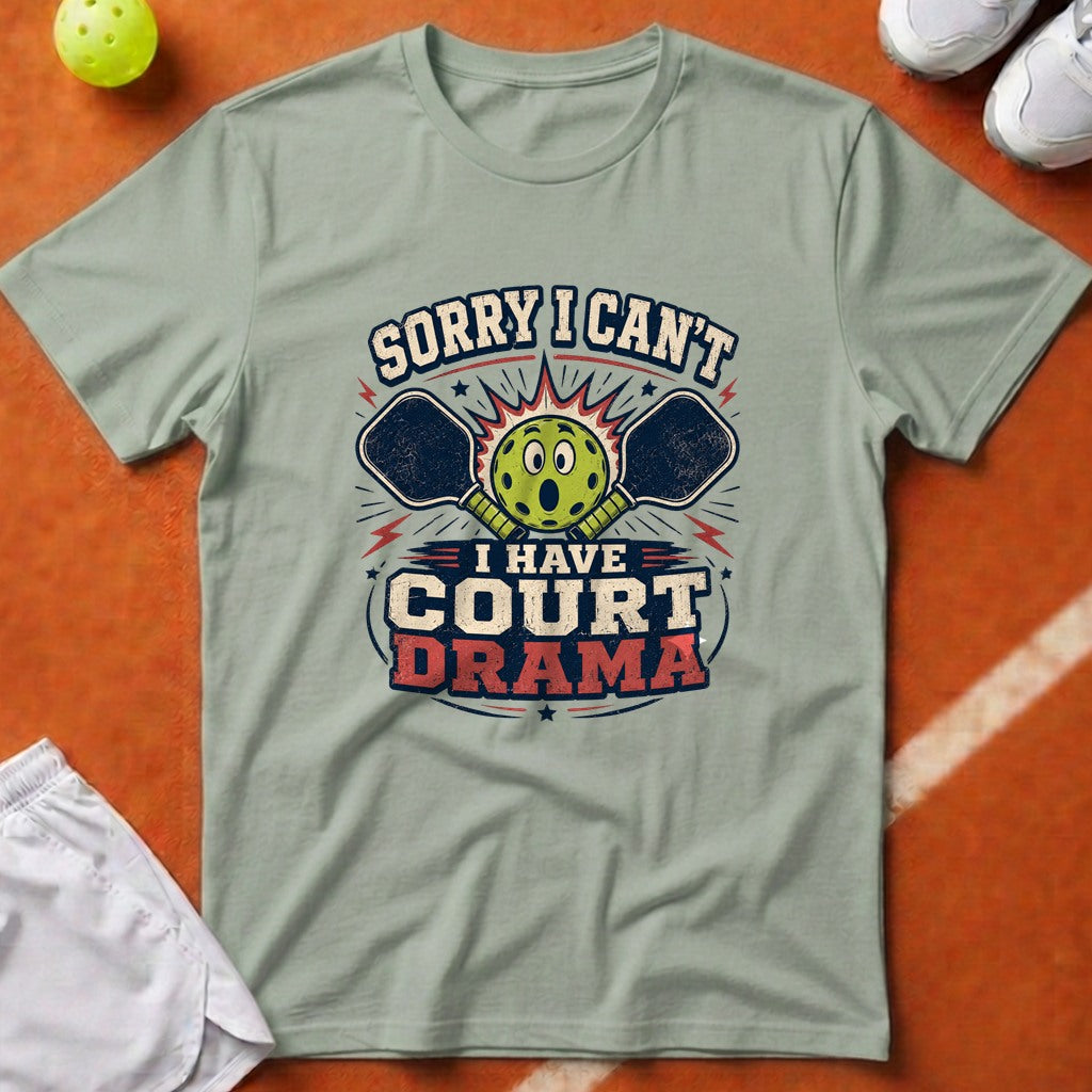 Pickleball Court Drama T-Shirt - Bay [20260819231954]