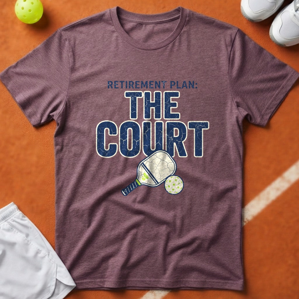Pickleball Court Retirement Plan T-Shirt - Berry [20260819224138]