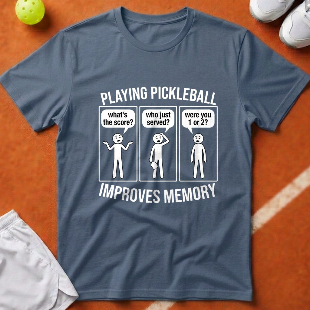 Pickleball Improves Memory T-Shirt - Blue Jean [20260819232033]