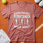 Pickleball Improves Memory T-Shirt - Watermelon [20260819232033]