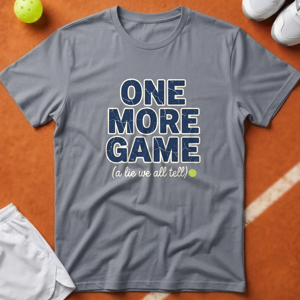 Pickleball One More Game T-Shirt - Grey [20260819224347]