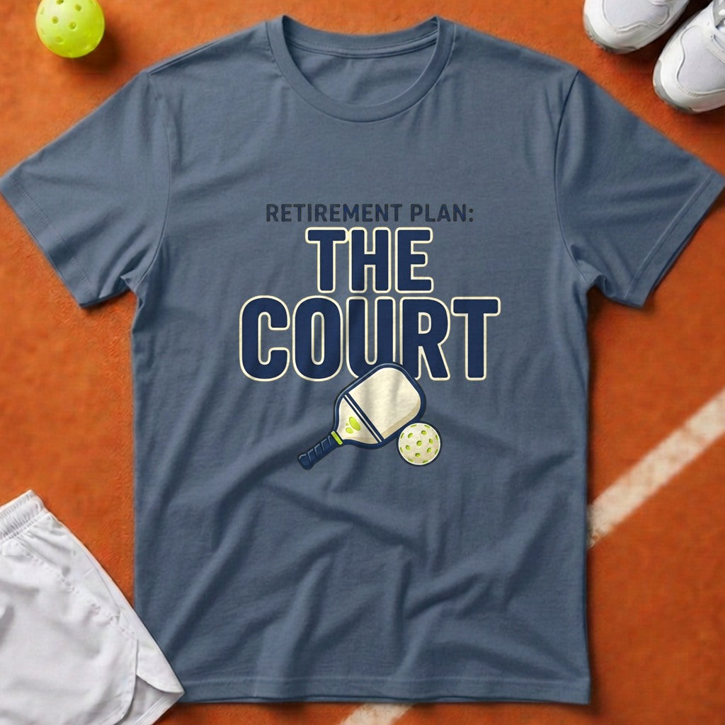 Pickleball Retirement T-Shirt - Blue Jean [20260819224517]