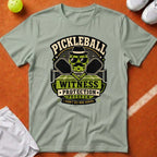 Pickleball Witness Protection T-Shirt - Bay [20260819232128]