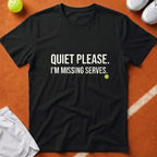 Quiet Please Missing Serves T-Shirt - Black [20260819232206]